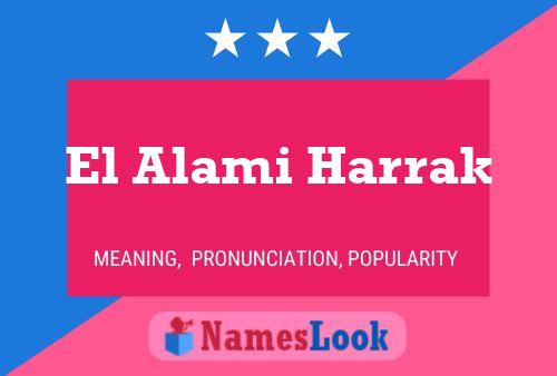 El Alami Harrak 名字海报