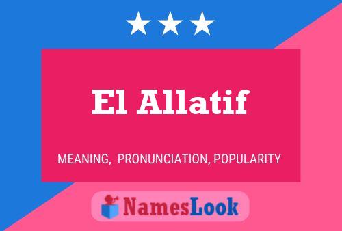 El Allatif 名字海报