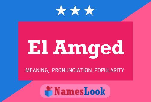 El Amged 名字海报