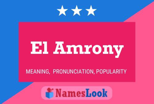 El Amrony 名字海报