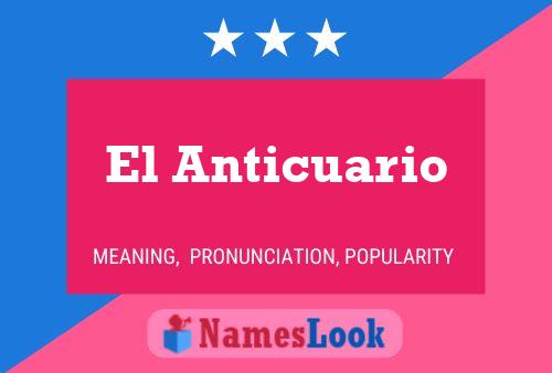 El Anticuario 名字海报