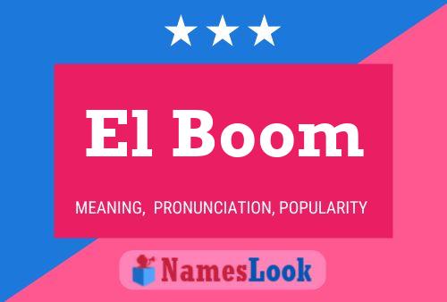 El Boom 名字海报