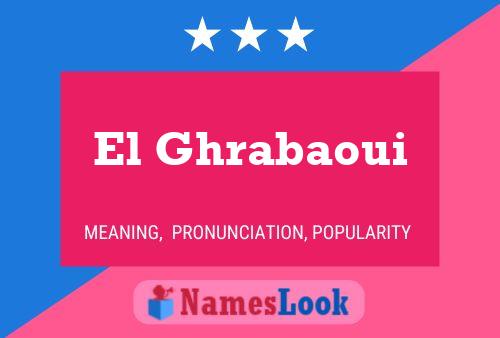 El Ghrabaoui 名字海报