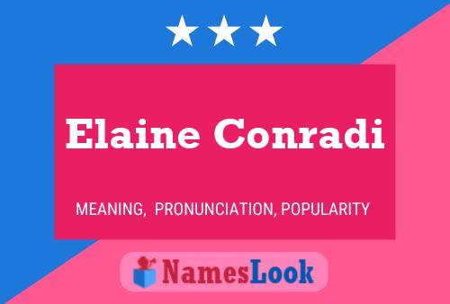 Elaine Conradi 名字海报