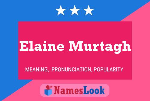 Elaine Murtagh 名字海报