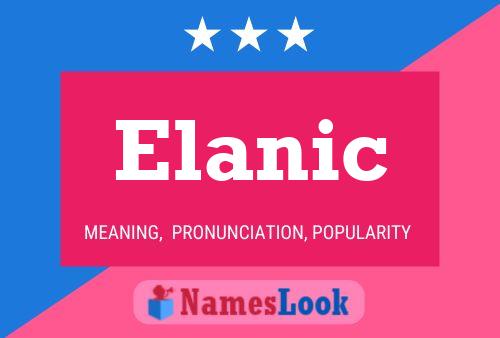 Elanic 名字海报