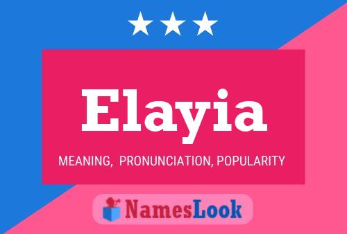 Elayia 名字海报