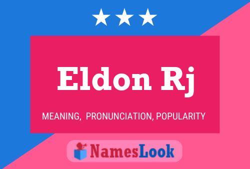 Eldon Rj 名字海报