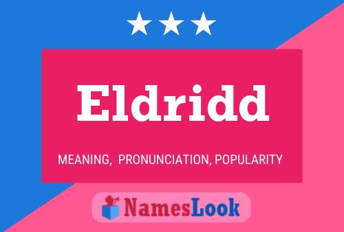 Eldridd 名字海报