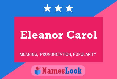 Eleanor Carol 名字海报