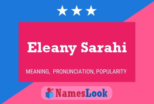 Eleany Sarahi 名字海报