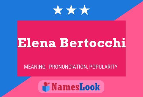 Elena Bertocchi 名字海报