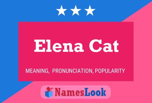 Elena Cat 名字海报