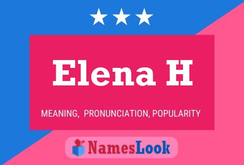 Elena H 名字海报