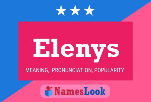 Elenys 名字海报