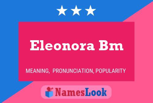 Eleonora Bm 名字海报