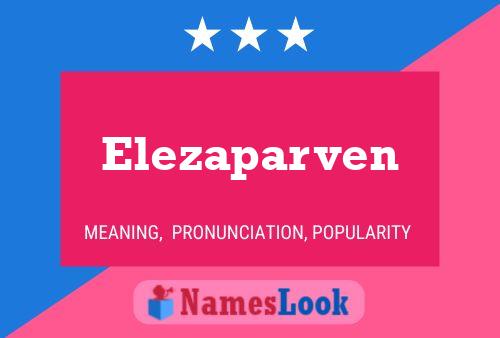 Elezaparven 名字海报