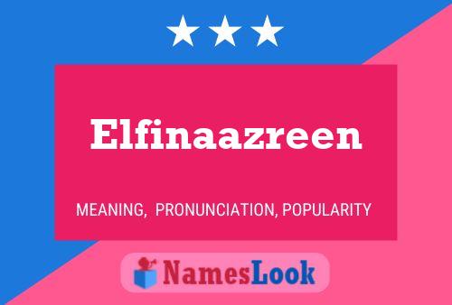 Elfinaazreen 名字海报