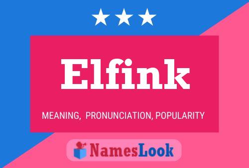 Elfink 名字海报