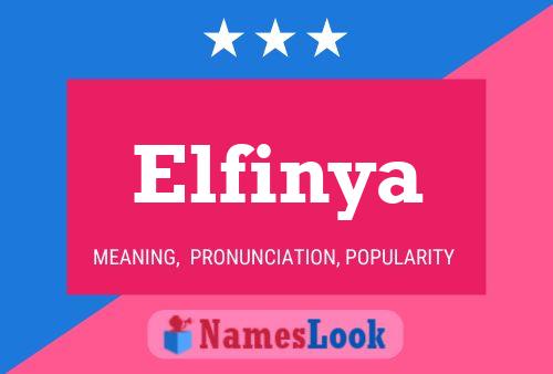 Elfinya 名字海报