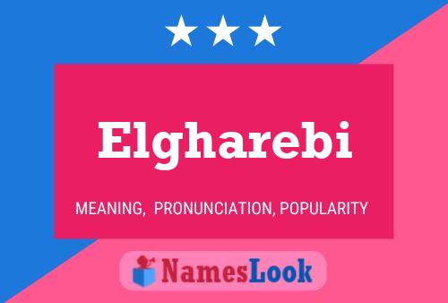 Elgharebi 名字海报