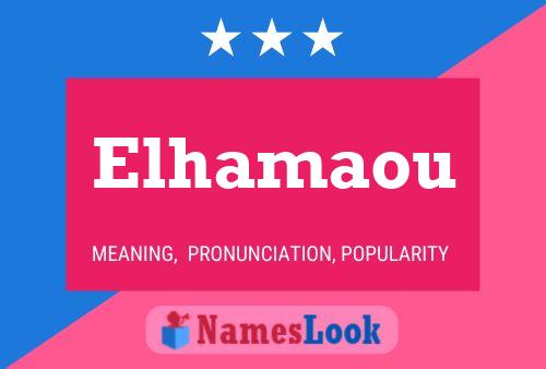 Elhamaou 名字海报