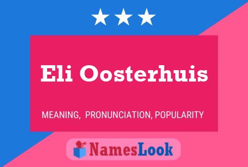 Eli Oosterhuis 名字海报