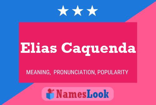 Elias Caquenda 名字海报