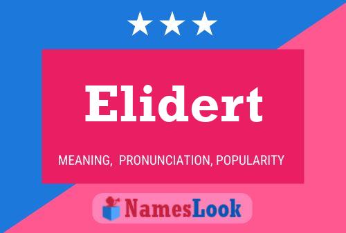 Elidert 名字海报