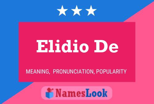 Elidio De 名字海报