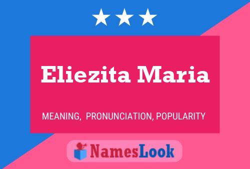 Eliezita Maria 名字海报