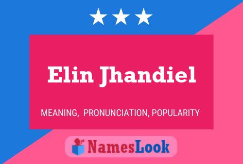 Elin Jhandiel 名字海报