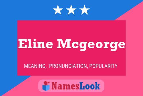 Eline Mcgeorge 名字海报