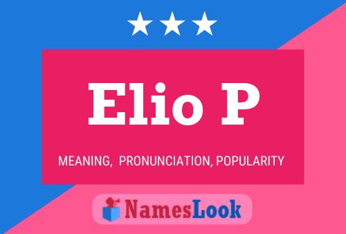 Elio P 名字海报