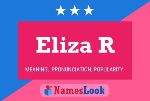 Eliza R 名字海报