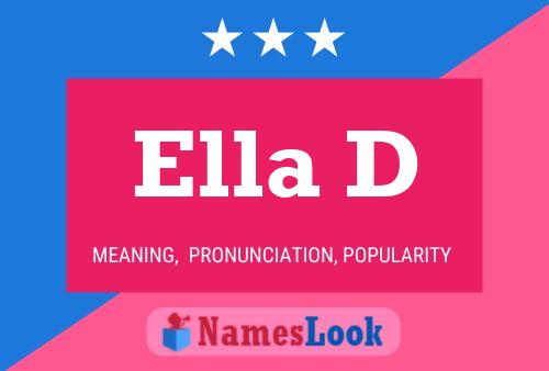 Ella D 名字海报