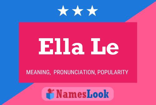 Ella Le 名字海报