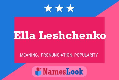 Ella Leshchenko 名字海报