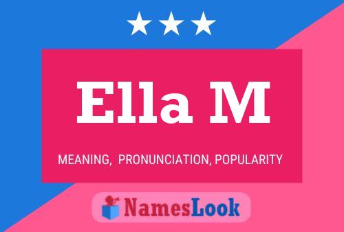 Ella M 名字海报