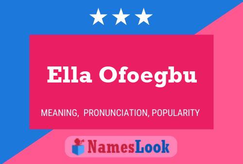 Ella Ofoegbu 名字海报