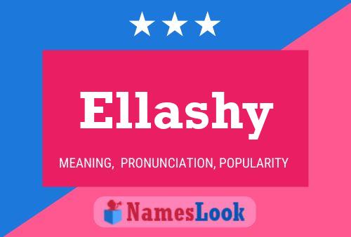 Ellashy 名字海报