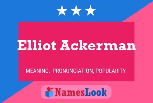 Elliot Ackerman 名字海报