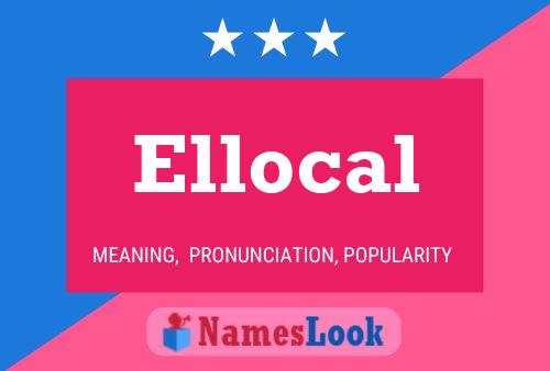 Ellocal 名字海报