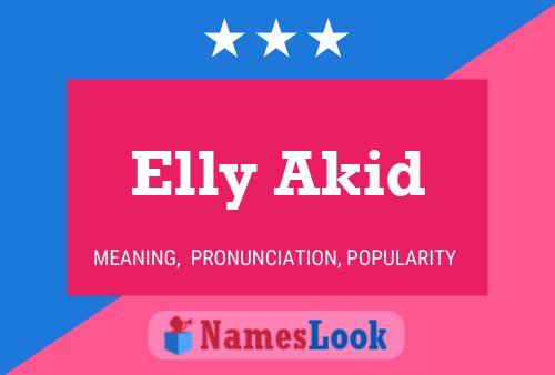 Elly Akid 名字海报