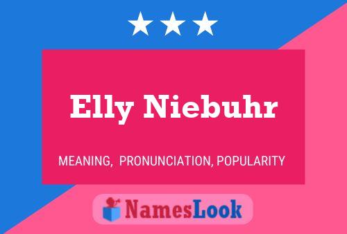 Elly Niebuhr 名字海报