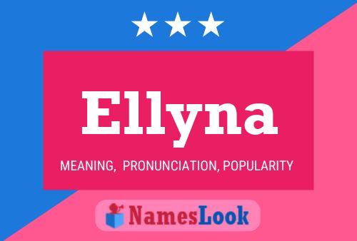 Ellyna 名字海报