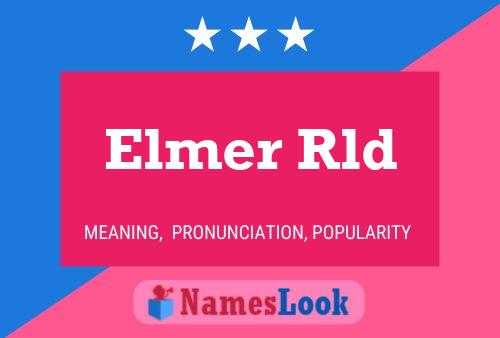 Elmer Rld 名字海报