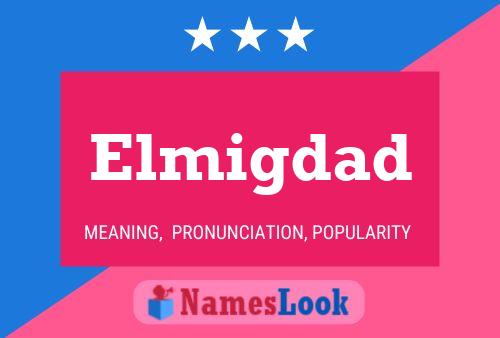 Elmigdad 名字海报