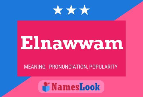 Elnawwam 名字海报