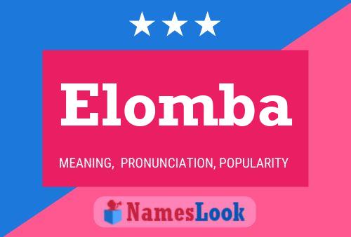 Elomba 名字海报